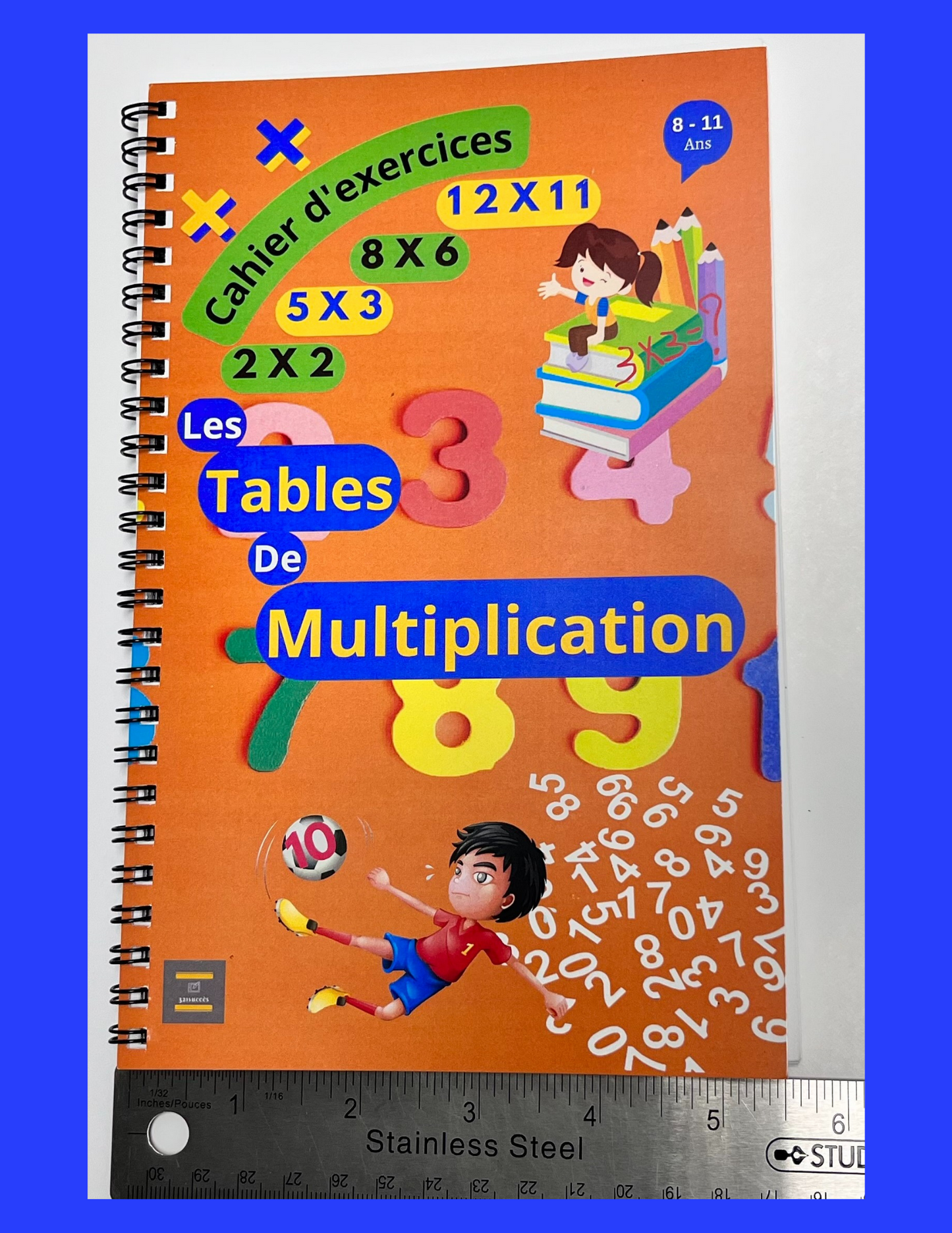 Les tables de multiplication - Cahier d'exercices - Format Papier 5,5 X 8,5 po