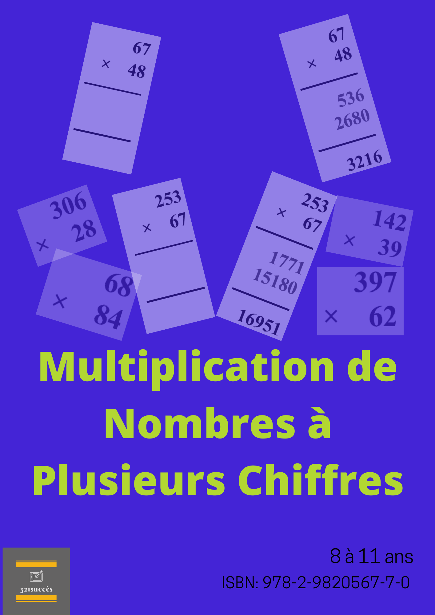 Deux cahiers d'exercices PDF - Multiplication - Primaire 3-6