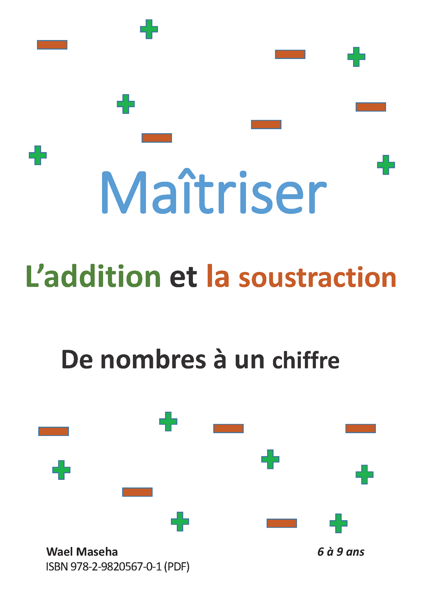 Maîtriser l’addition et la soustraction de nombres à un chiffre - PDF
